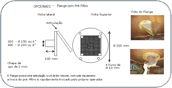 Flange com pré Filtro
